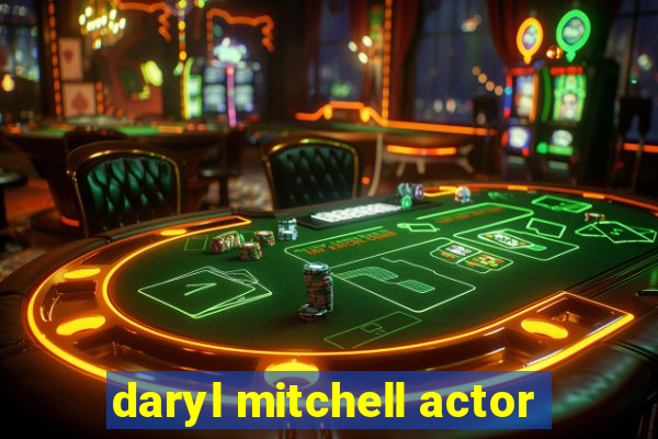 daryl mitchell actor